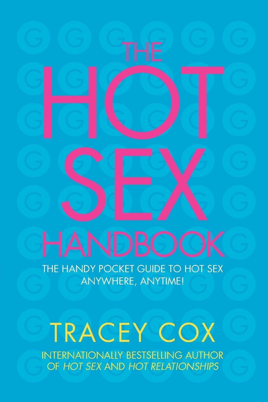 The Hot Sex Handbook