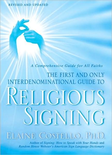 Religious Signing: A Comprehensive Guide for All Faiths