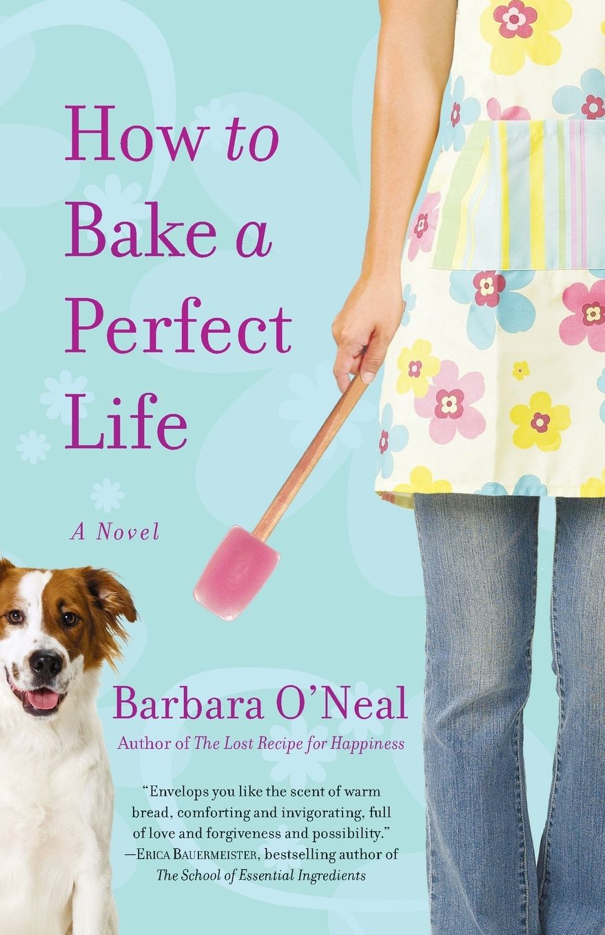 How to Bake a Perfect Life