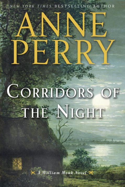 Corridors of the Night (William Monk Series #21)