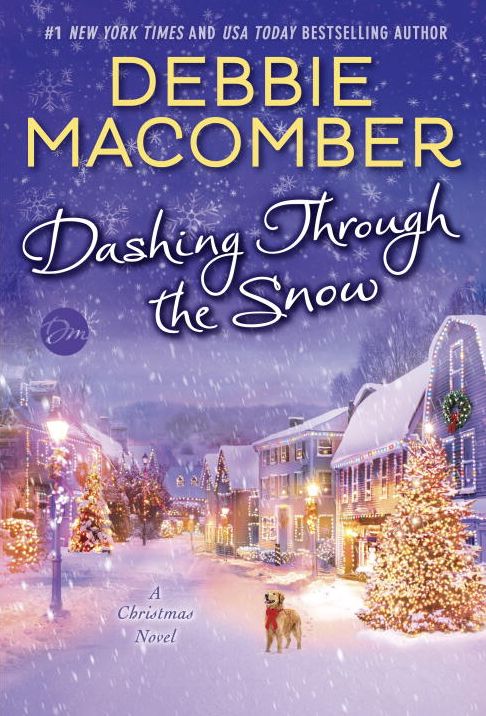 Dashing Through the Snow: A Christmas Novel