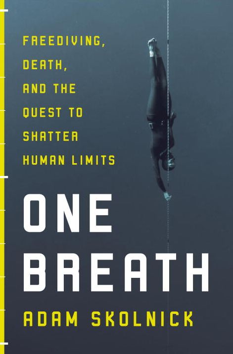 One Breath: Freediving, Death, and the Quest to Shatter Human Limits!