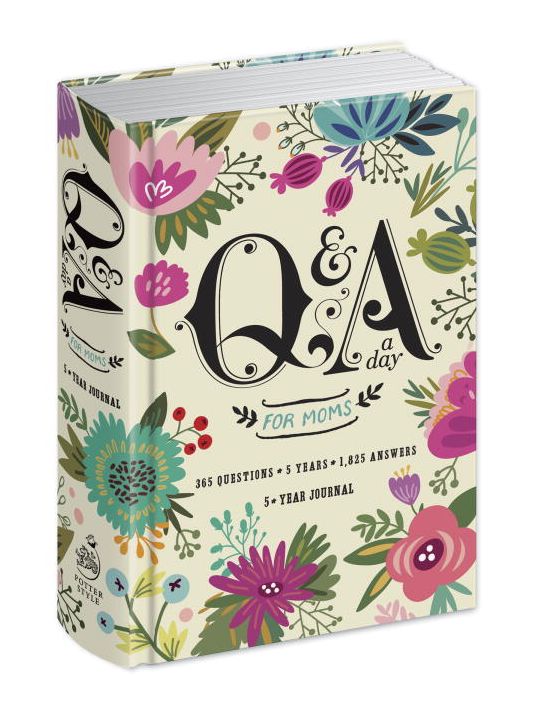 Q&A a Day for Moms: a 5-year Journal