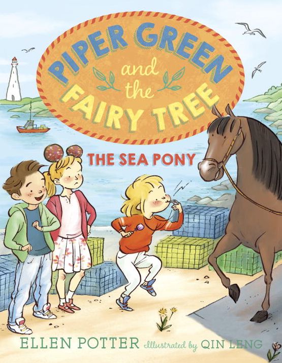 Piper Green and the Fairy Tree: The Sea Pony