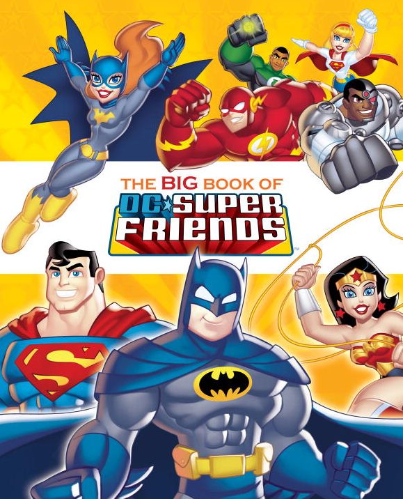 The Big Book of the DC Super Friends
