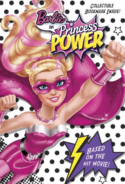 Barbie in Princess Power Chapter Book (Barbie in Princess Power)