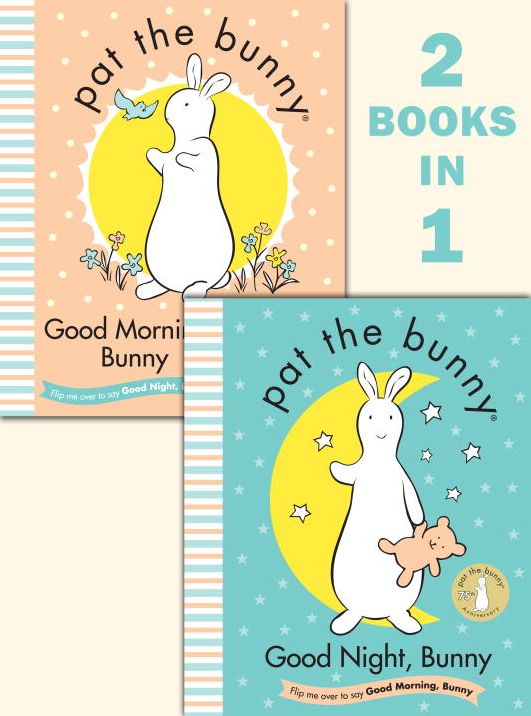 Good Night, Bunny/Good Morning, Bunny (Pat the Bunny)