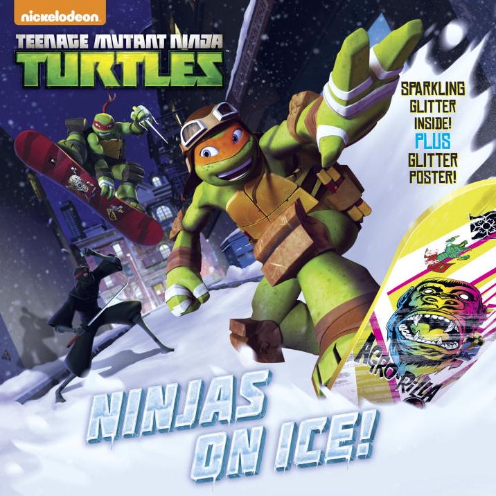 Ninjas On Ice! (Teenage Mutant Ninja Turtles)