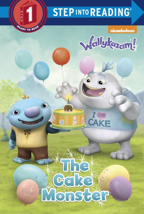 The Cake Monster (Wallykazam!)