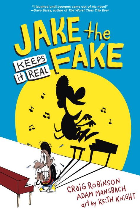 Jake the Fake Keeps it Real