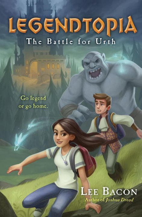 Legendtopia Book #1: The Battle for Urth