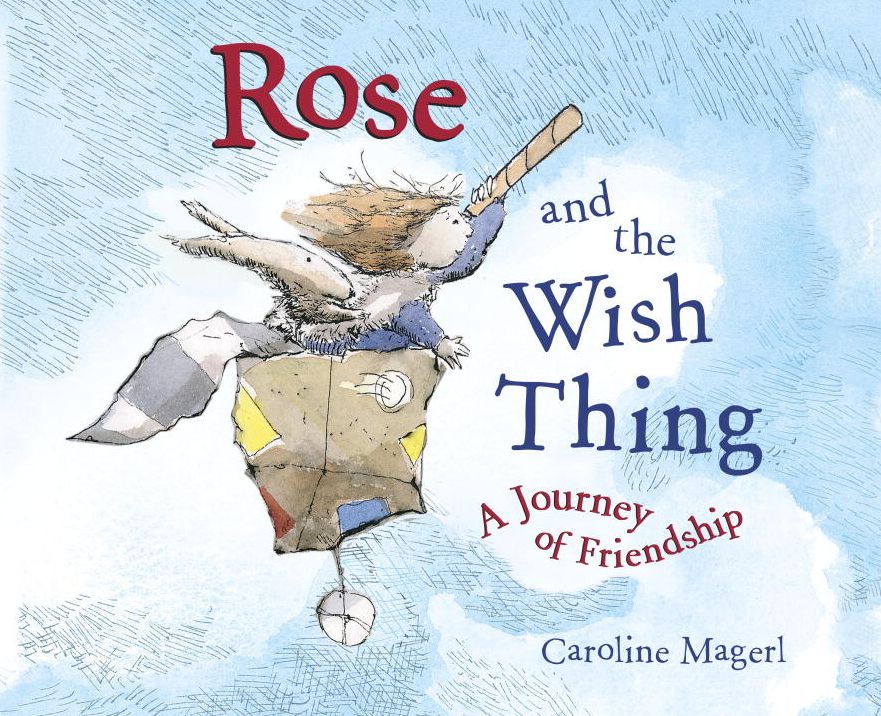 Rose and the Wish Thing