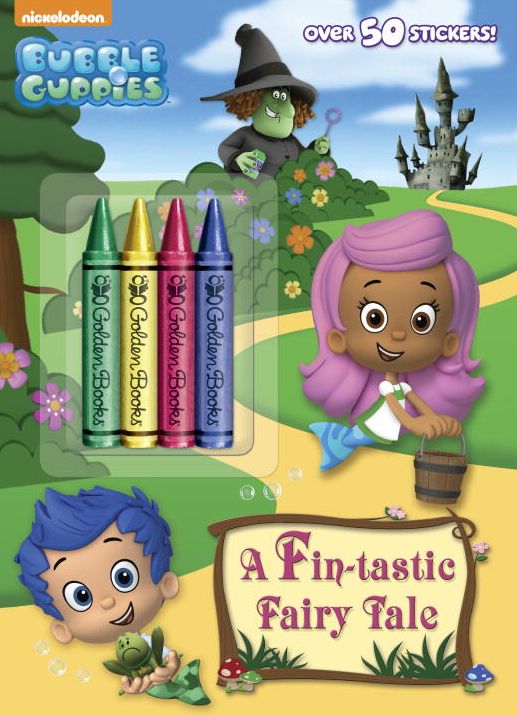 A Fin-tastic Fairy Tale (Bubble Guppies)