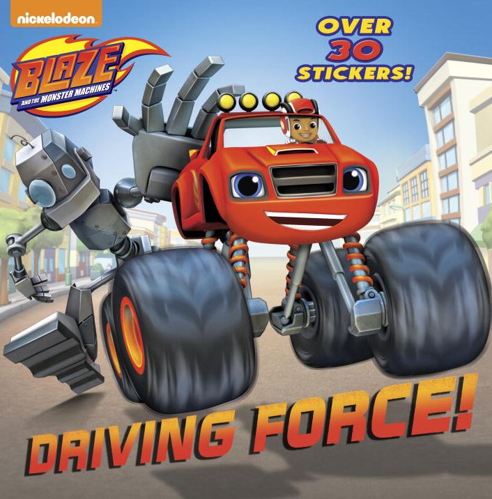 Driving Force! (Blaze and the Monster Machines)