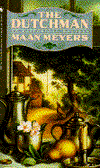 The Dutchman: A Mystery of New Amsterdam