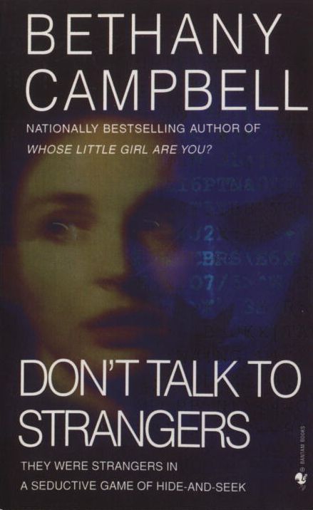 Don't Talk to Strangers