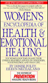 Women's Encyclopedia of Health and Emotional Healing