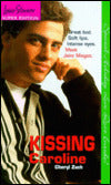 Kissing Caroline (Love Stories Super Edition Series #2)