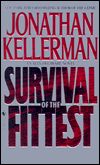 Survival of the Fittest (Alex Delaware Series #12)