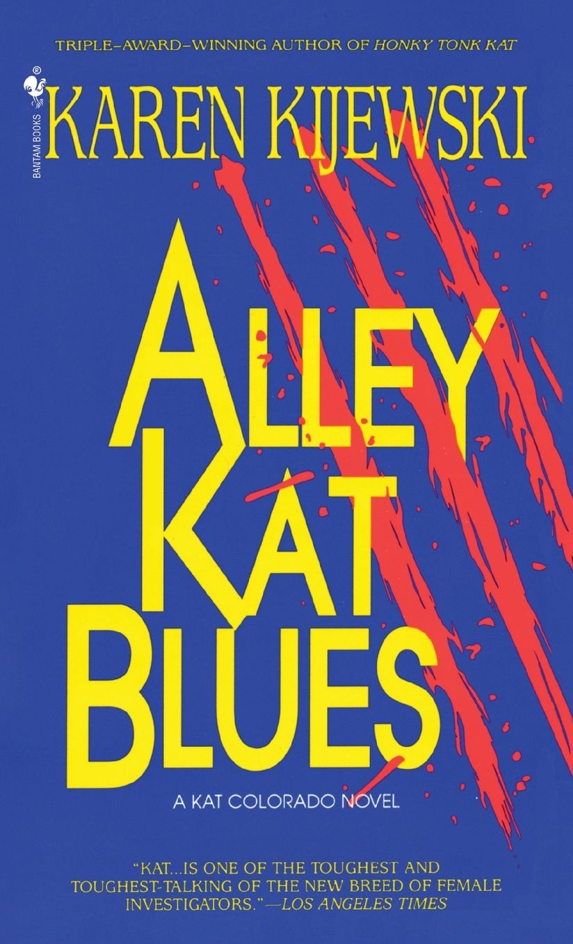 Alley Kat Blues (Kat Colorado Series #6)