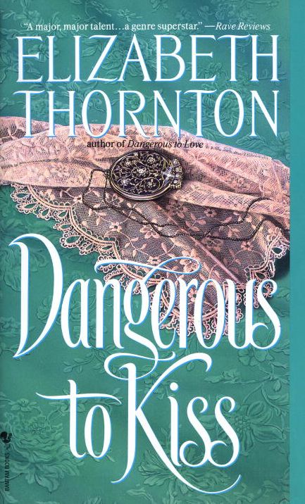 Dangerous to Kiss