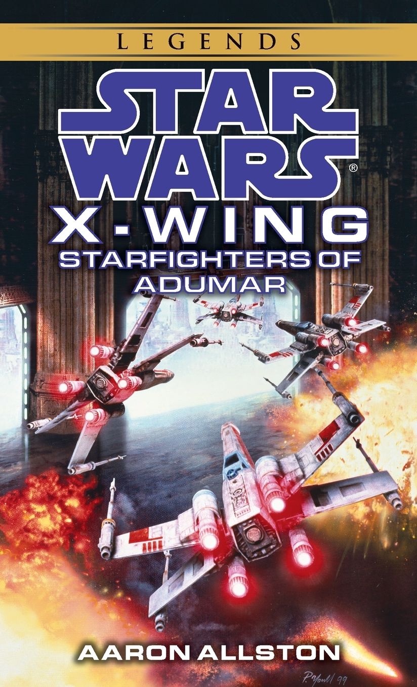 Star Wars X-Wing #9: Starfighters of Adumar