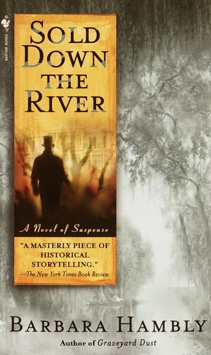 Sold Down the River (Benjamin January Series #4)