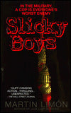 Slicky Boys (Sergeants Sueño and Bascom Series #2)
