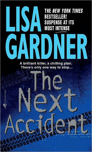 The Next Accident (FBI Profiler Series #3)
