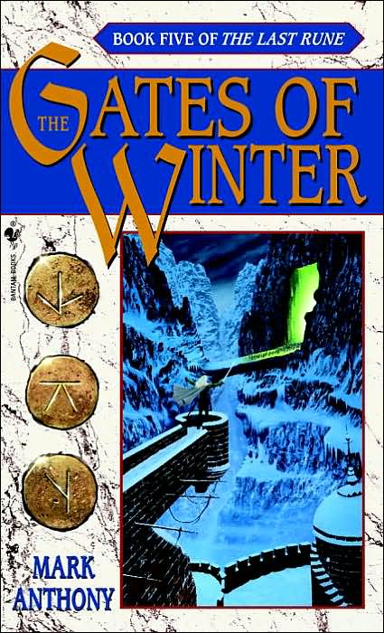 The Gates of Winter: Book Five of the Last Rune