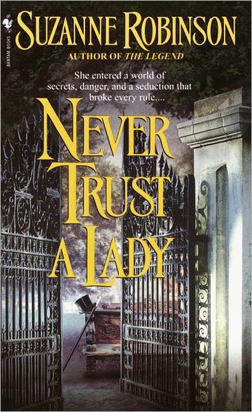 Never Trust a Lady