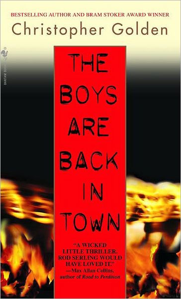 The Boys Are Back in Town