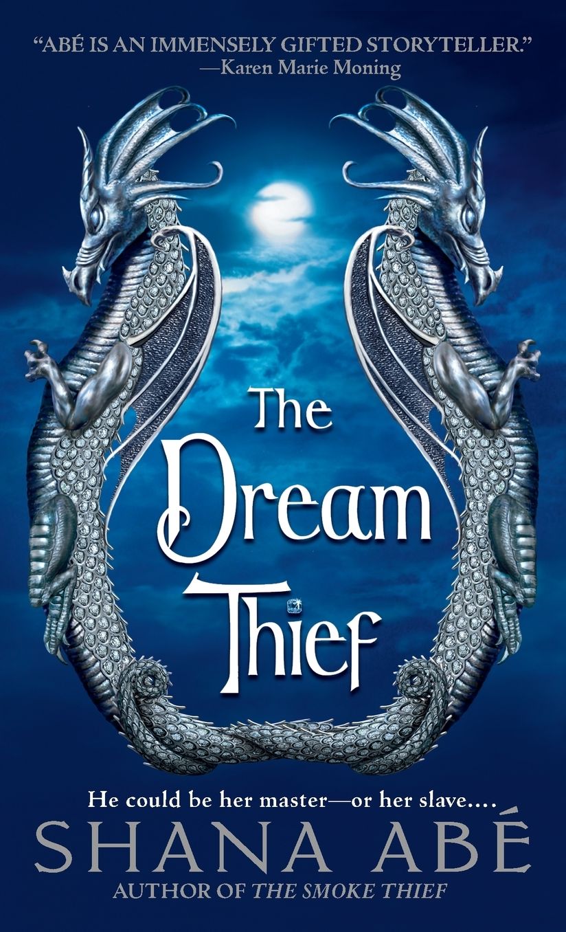 The Dream Thief (Drakon Series #2)