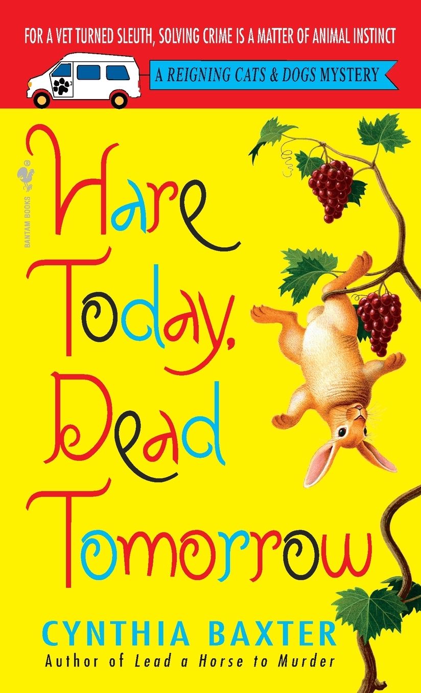 Hare Today, Dead Tomorrow (Reigning Cats and Dogs Series #4)