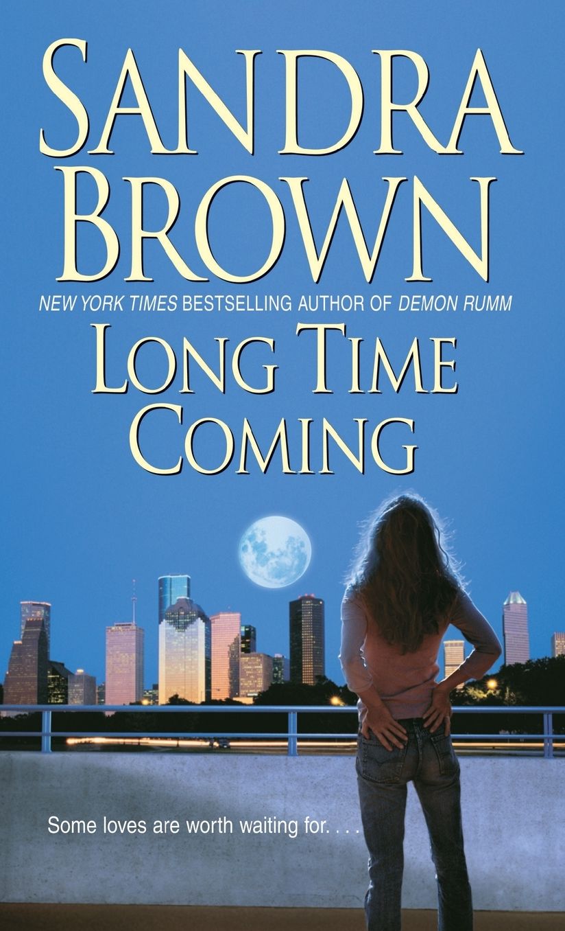 Long Time Coming