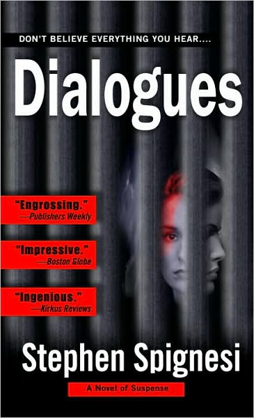 Dialogues: A Novel of Suspense