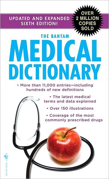 The Bantam Medical Dictionary