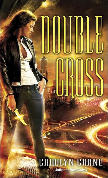 Double Cross (Disillusionists Series #2)