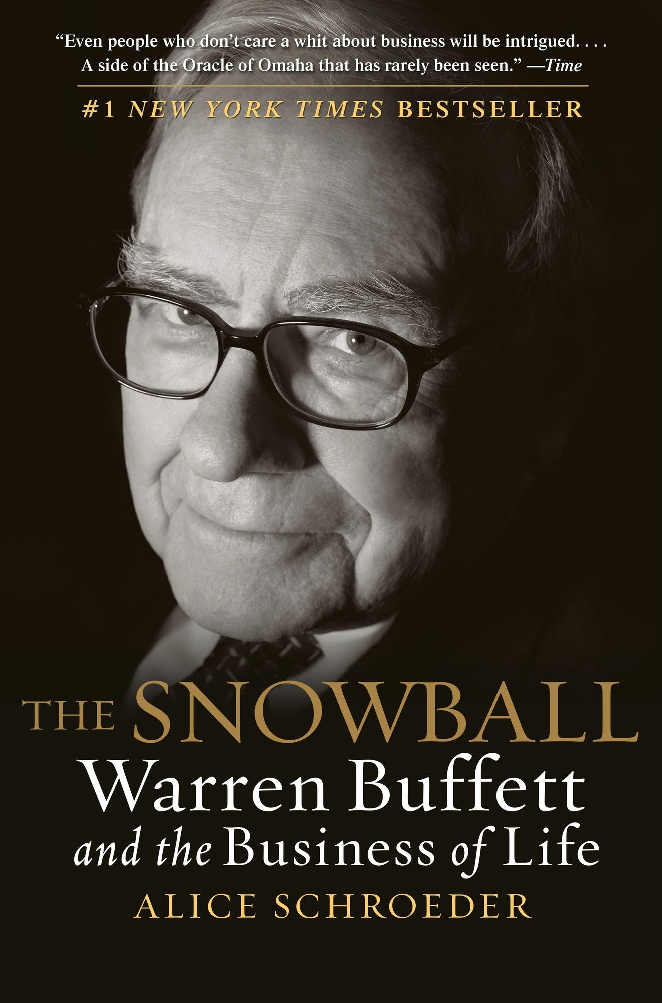 The Snowball: Warren Buffett and the Business of Life