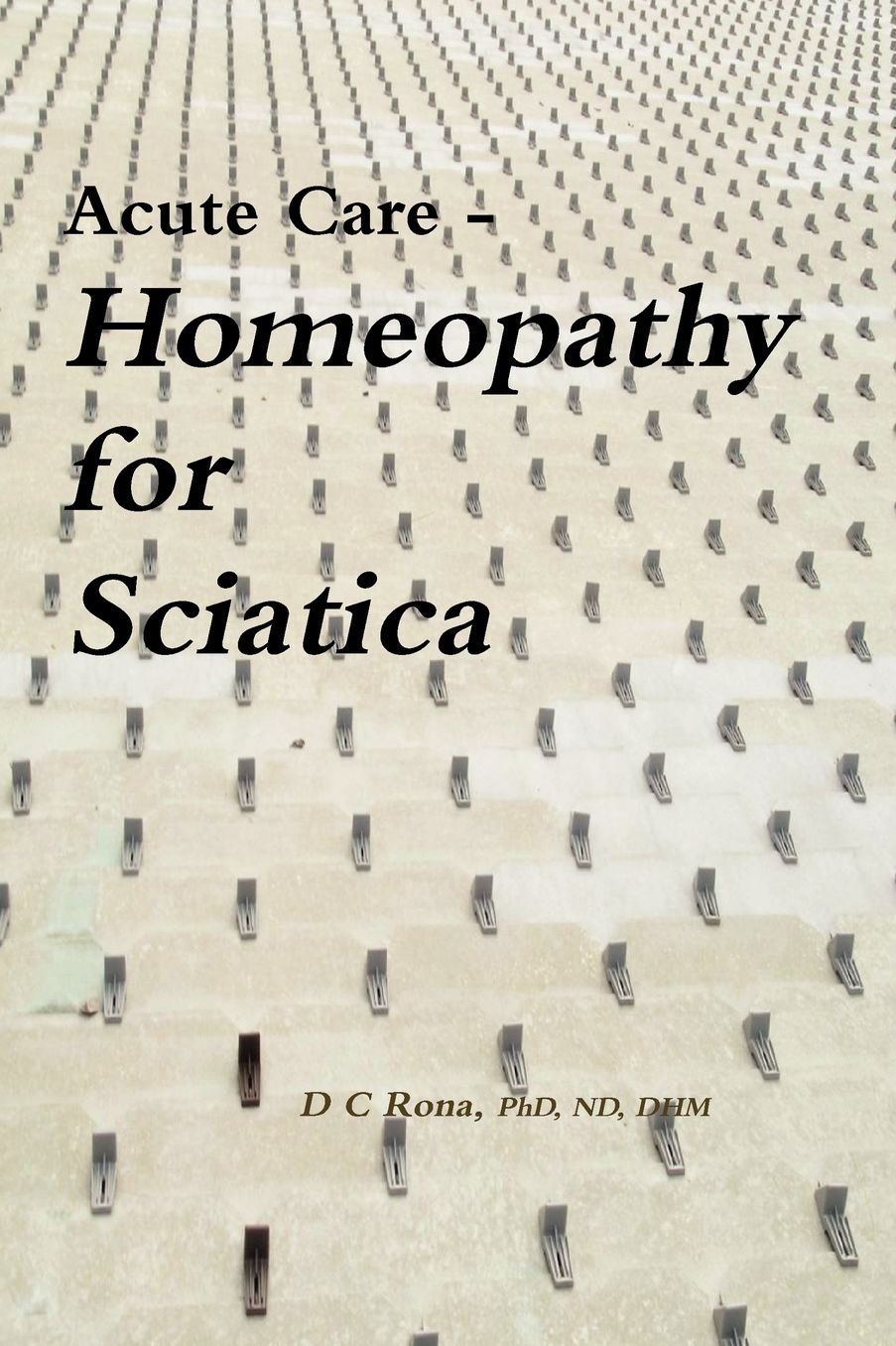 Acute Care - Homeopathy For Sciatica