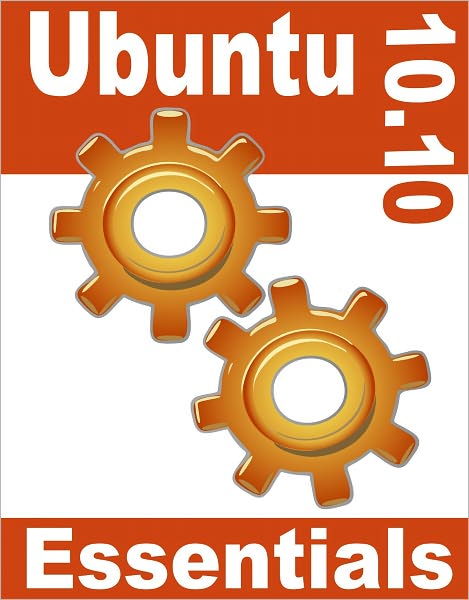 Ubuntu 10.10 Essentials