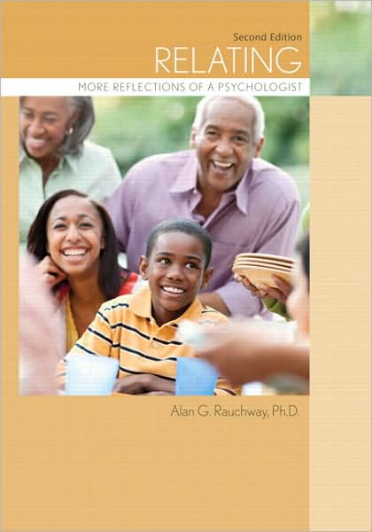 Relating: More Reflections of a Psychologist