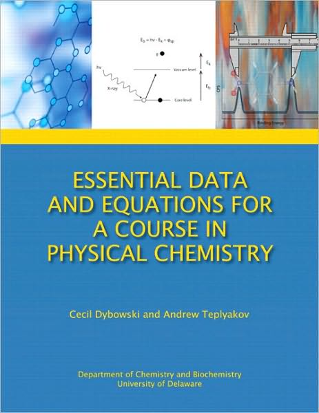 Essential Data and Equations for a Course in Physical Chemistry