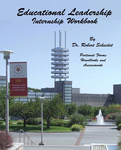 Educational Leadership: Internship Workbook