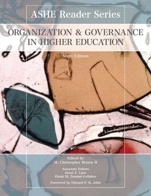 Organization and Governance in Higher Education