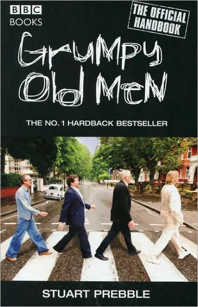 Grumpy Old Men: The Official Handbook