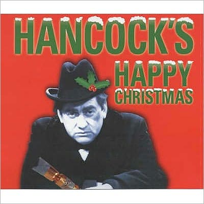 Hancock's Happy Christmas: Four Original BBC Radio Episodes
