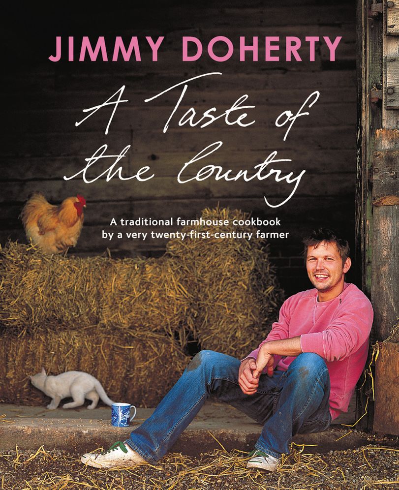 A Taste of the Country: A Traditional Farmhouse Cookbook By a Very Twenty-first-century Farmer