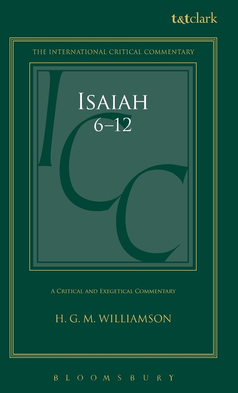 Isaiah 6-12: A Critical and Exegetical Commentary