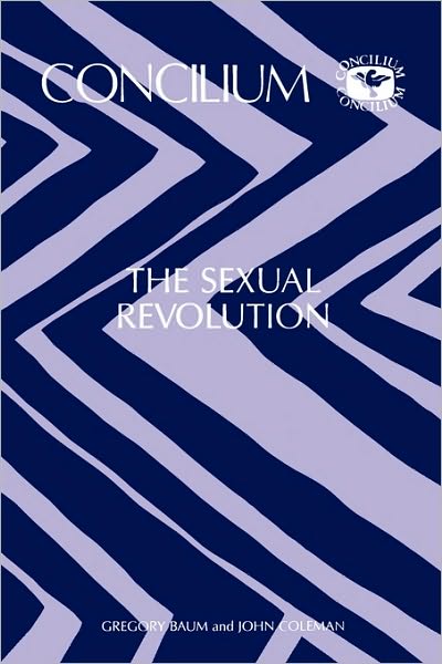 Concilium 173 The Sexual Revolution